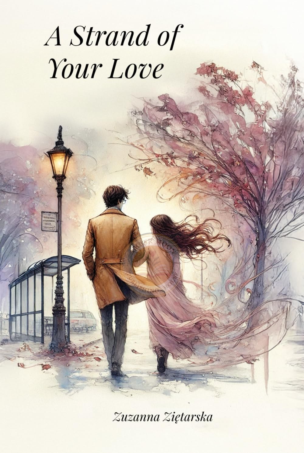 A Strand of Your Love